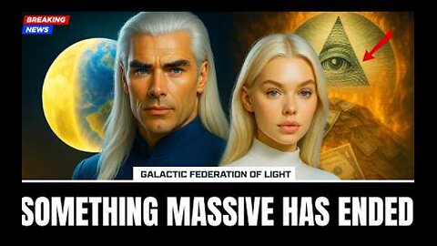 "Starseeds, Something Massive has Ended in Your Life..." | GFL