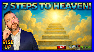 7 STEPS TO HEAVEN! | RISE UP 10.7.25 8AM