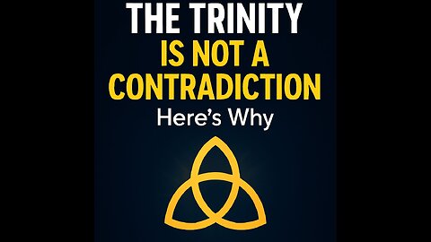 The Trinity Is Not a Contradiction — Here’s Why