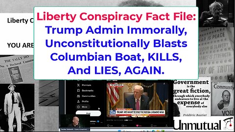 Liberty Fact File: Trump Blasts Columbian Boat, Kills AGAIN, LIES AGAIN