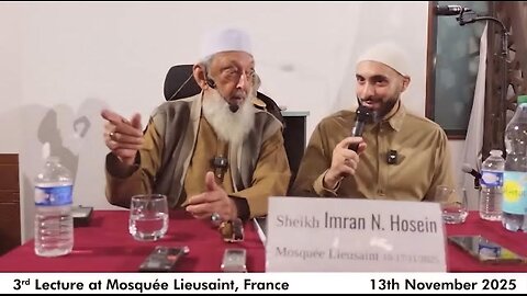 Sheikh Imran Hosein - Lectures in France: 3. Returning to the system of sacred time