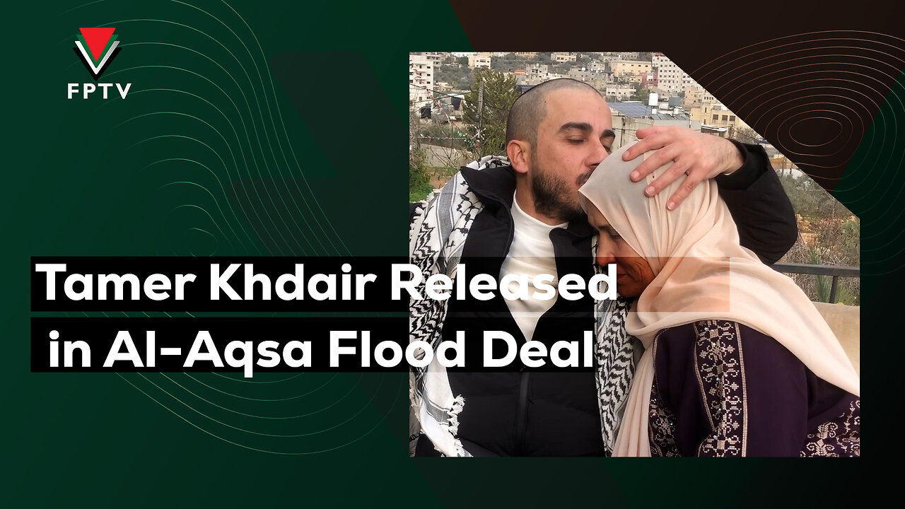 Tamer Khdair Released in Al-Aqsa Flood Deal