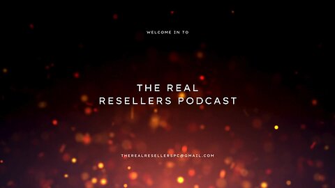 The Real Resellers Podcast