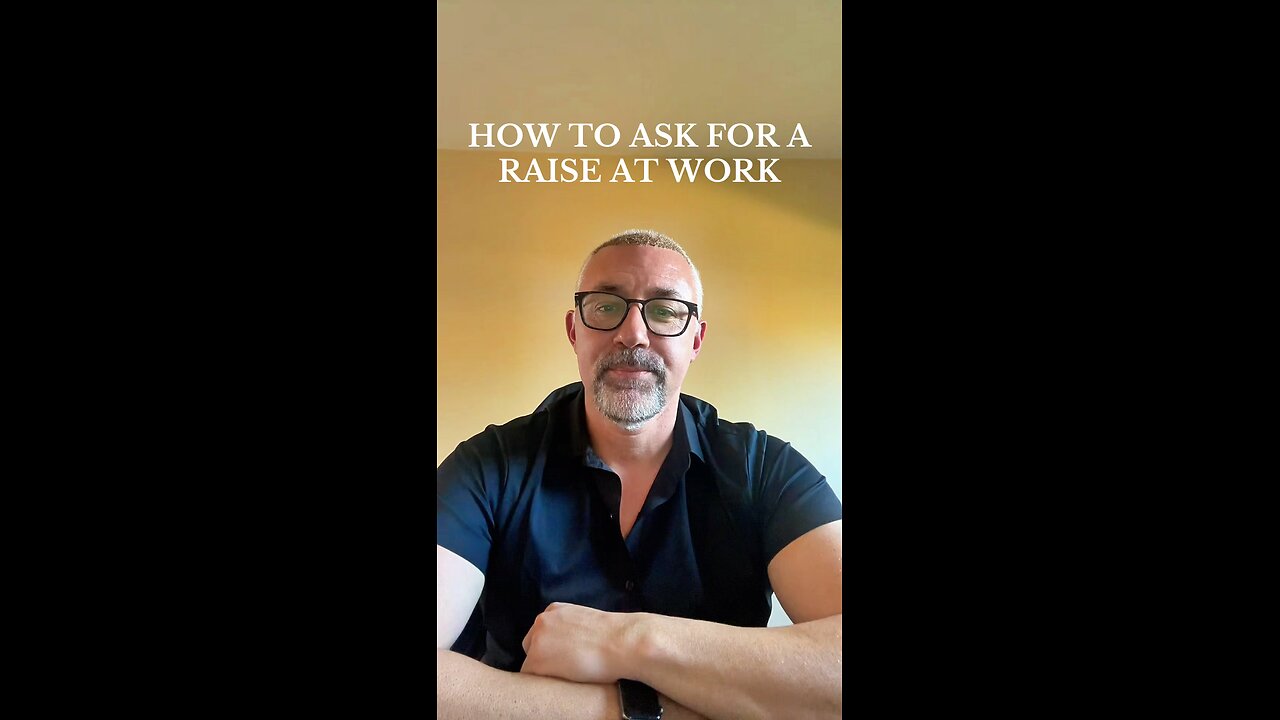 HOW TO ASK FOR A RAISE AT WORK