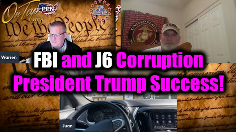 Juan O Savin - FBI and J6 Corruption, President Trump Success!