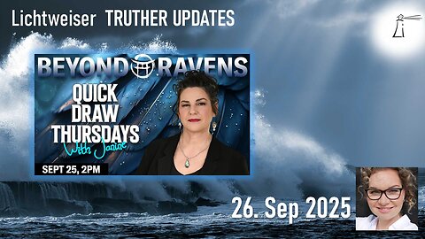 🔎 Quick Draw & Truther Updates vom 26.09.2025 🎞🔮🔥