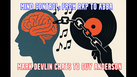 MIND CONTROL: FROM RAP TO ABBA - MARK DEVLIN CHATS TO GUY ANDERSON