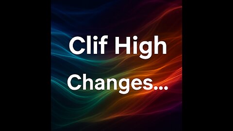 P2 💬 Clif High / Changes... 🔮