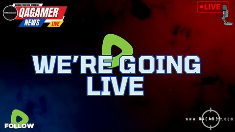 🔥QAGamer Live: Weekly Gaming News & Updates