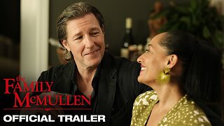 The Family McMullen | Official Trailer