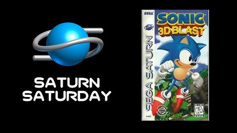 Saturn Saturday: Sonic 3D Blast – Classic Isometric Sega Saturn Sonic Adventure! | Real Hardware