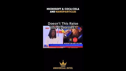 Microsoft & Coca-Cola & Nano-Particles Oh My! 😱