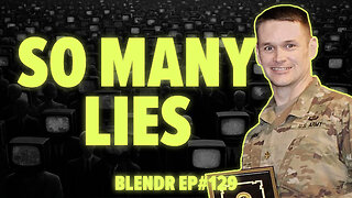 Propaganda Expert: "The Military Has Been Ideologically Captured" | Blendr Report EP129