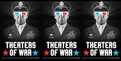 ⚫️🇺🇸 Theaters of War: How the Pentagon & CIA Took Hollywood (2022)