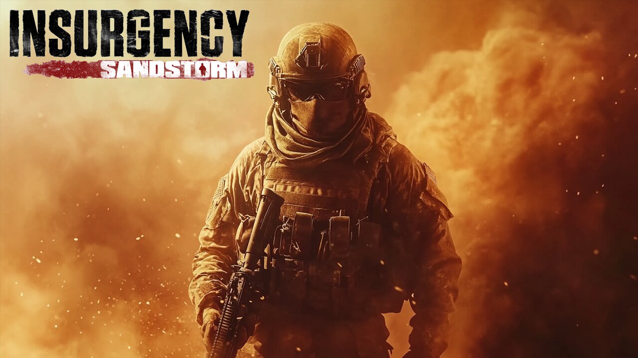 The Insurgency Sandstorm Experience