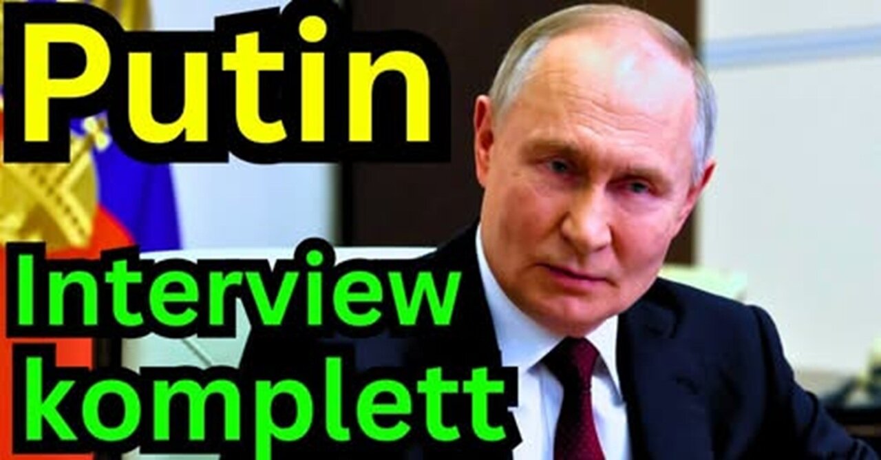 Putin legt im neusten Interview alle Fakten auf den Tisch zu allen aktuellen Themen