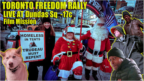 Trudeau Must Go Christmas Party Dundas Sq