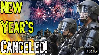 BREAKING: NEW YEAR'S CANCELED! - Major Cities Ban Celebration As Government Claims Terror Threats!