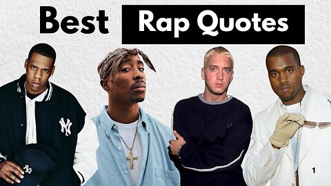 30 Most Wise Quotes from Rap Music