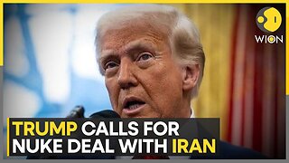 US President Trump Says He Wants A Nuclear Peace Deal With Iran | World News | WION