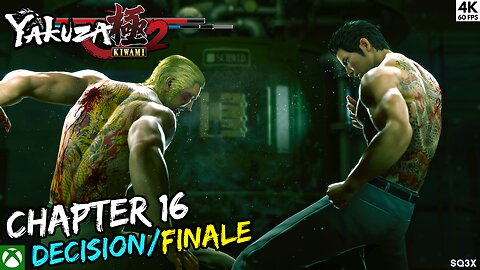 YAKUZA KIWAMI 2 🔴 CHAPTER 16 FINALE Playthrough (4K)