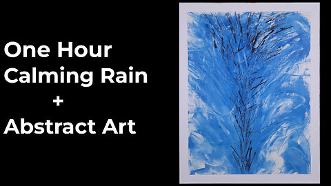 1 Hour Oil Painting and Calming Rain and Thunder Ambience | Abstract Art | Cold Wax Medium