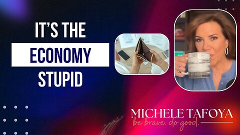 Again, It's the economy, stupid.