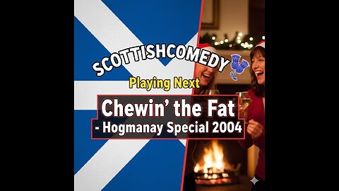 Chewin' the Fat - Hogmanay Special 2004