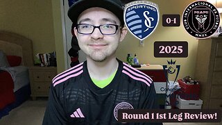 RSR7: Sporting Kansas City 0-1 Inter Miami CF 2025 CONCACAF Champions Cup Round 1 1st Leg Review!