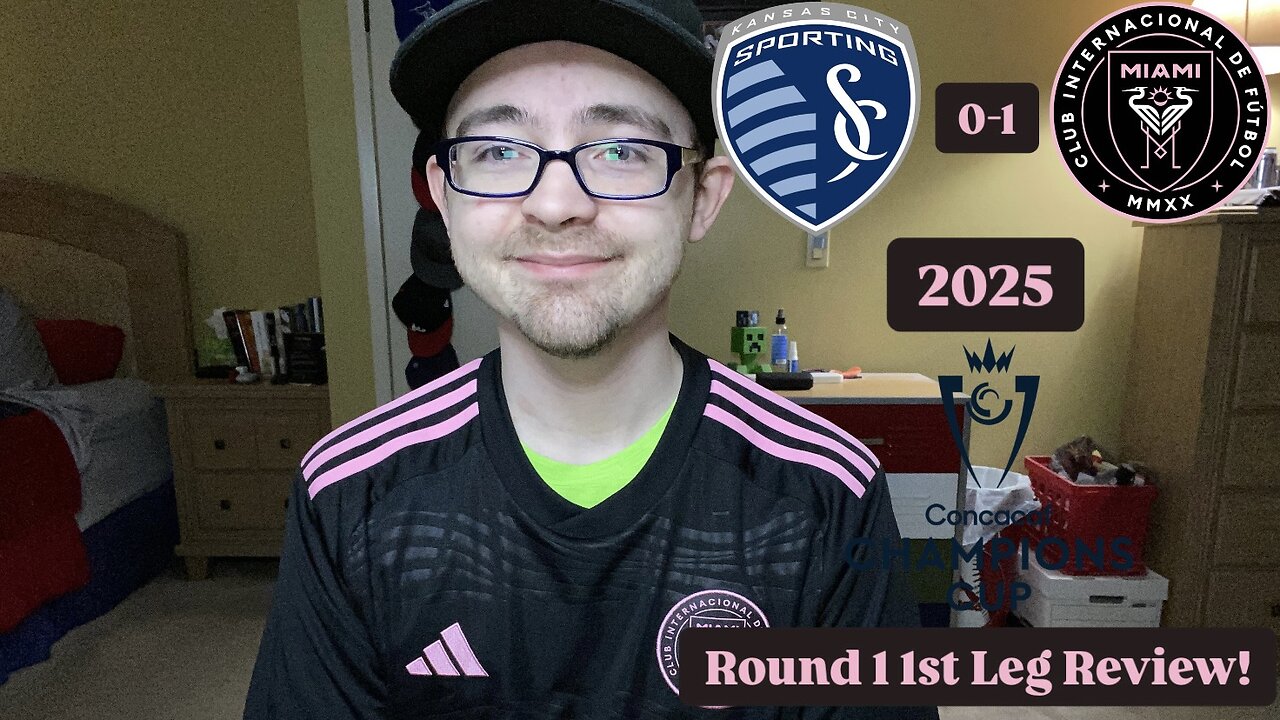 RSR7: Sporting Kansas City 0-1 Inter Miami CF 2025 CONCACAF Champions Cup Round 1 1st Leg Review!