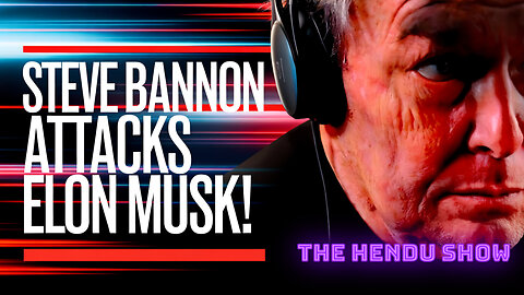 Steve Bannon attacks Elon Musk!