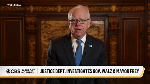 Latest on apparent DOJ investigation into Minnnesota's Walz and Frey