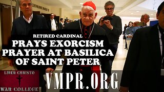 29 Oct 25, Jesus 911: Retired Cardinal Prays Exorcism Prayer at Basilica of Saint Peter