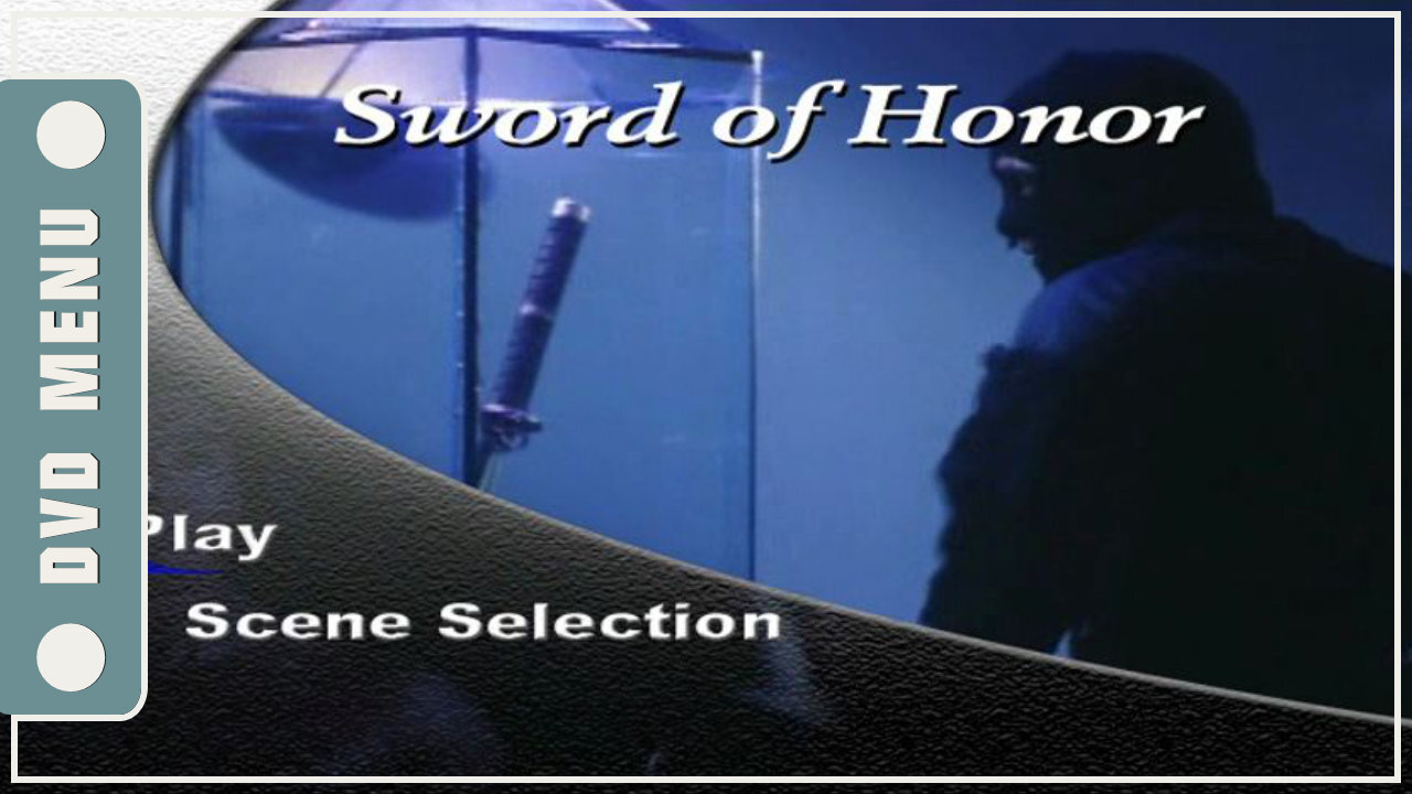 Sword of Honor - DVD Menu