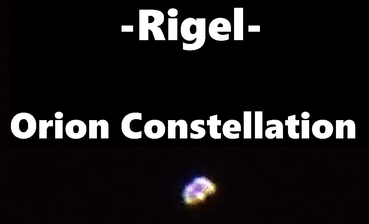 Rigel - Orion Constellation