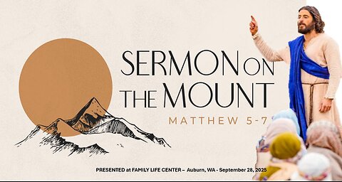 Sermon On the Mount - Pt 4 - Blessed Are the Persecuted
