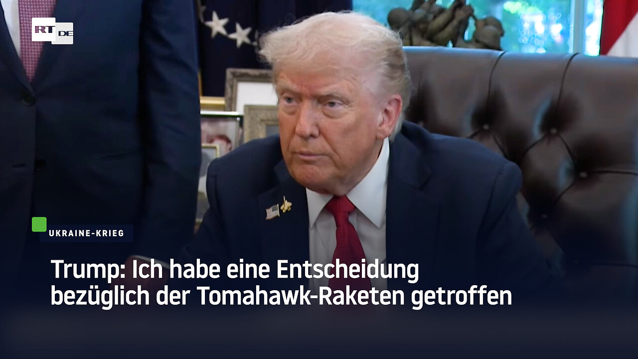Trump: Ich habe eine Entscheidung bezüglich der Tomahawk-Raketen getroffen