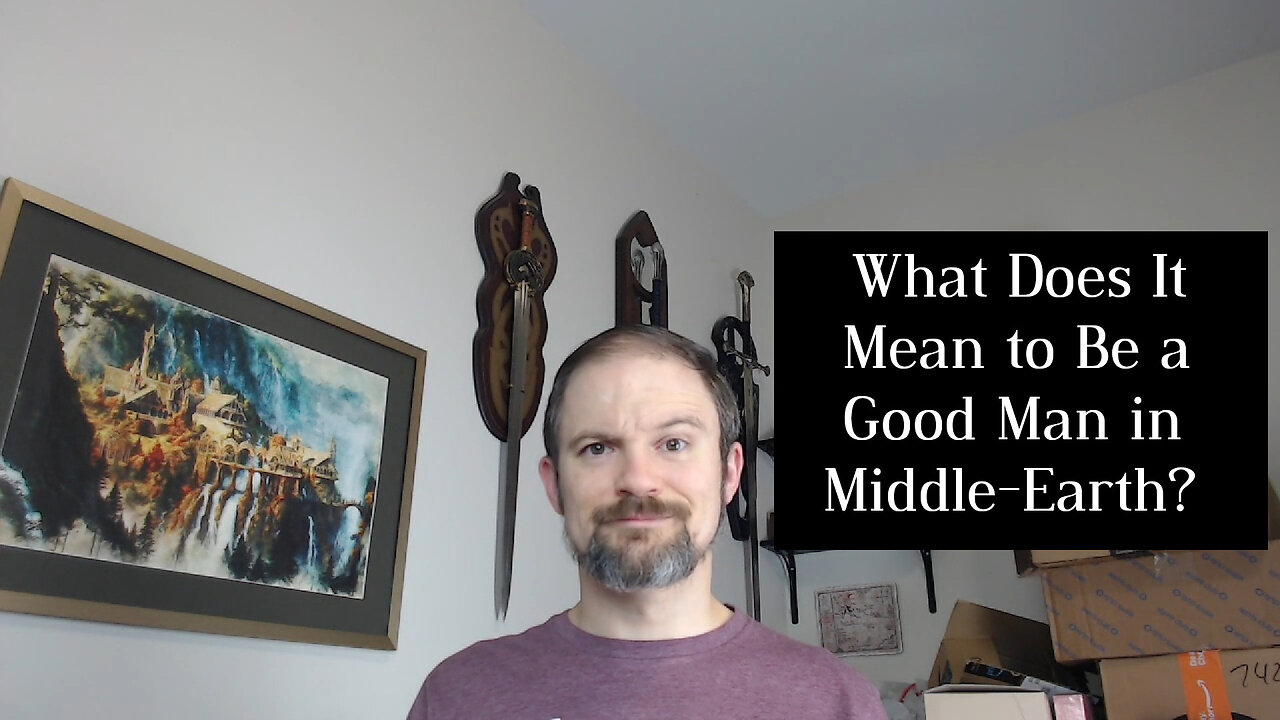 Tolkien on Masculinity: How to Be a Good Man in Middle-Earth