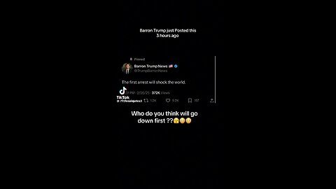 Barron Trump posted this who will be the first arrest?