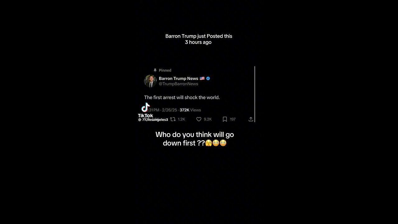 Barron Trump posted this who will be the first arrest?