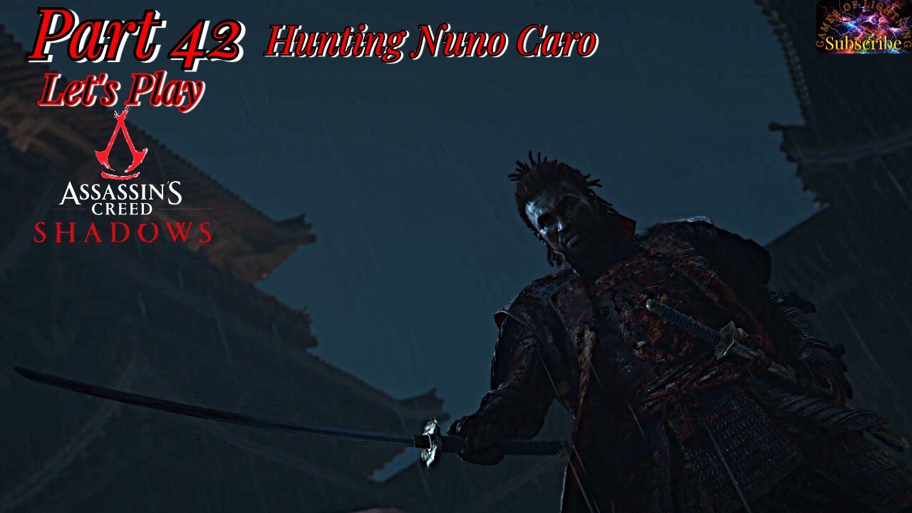 Let's Play Assassin's Creed Shadows Part 42 | Tracking Nuno Caro!