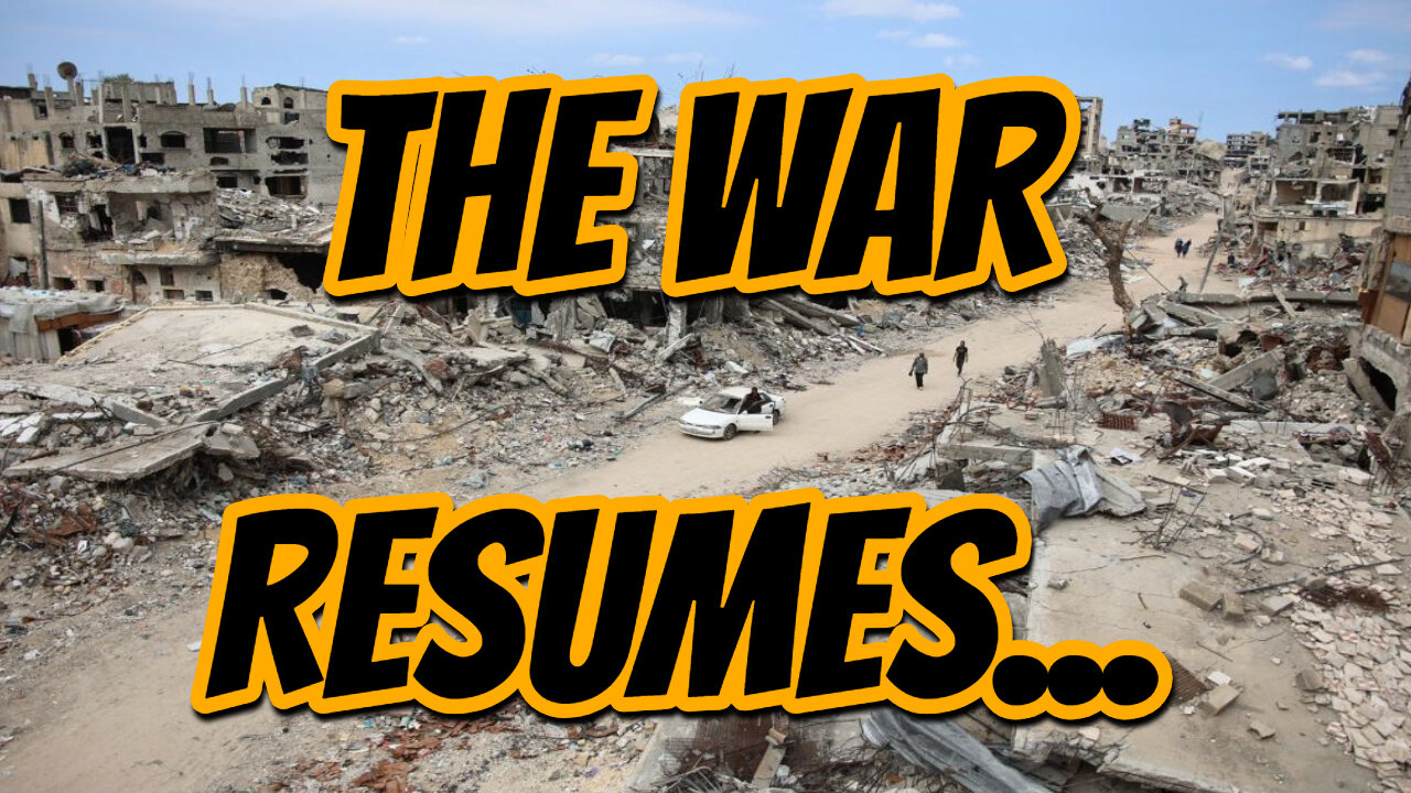 The War In Gaza Resumes After A Brief Intermission