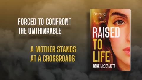 Raised to Life: The Story of Bethany