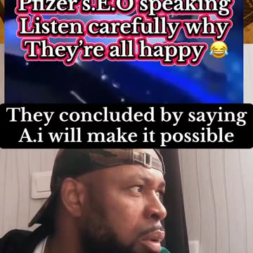 “We will reduce the number of people in The World by 50%” - Albert Bourla Pfizer CEO