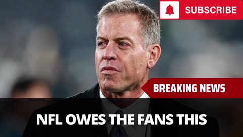 Troy Aikman Says NFL Owes It To Fans To Fix This