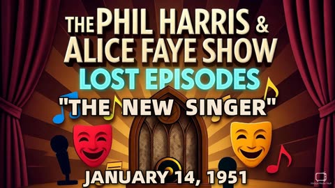 Phil Harris & Alice Faye Show - The New Singer (January 14, 1951) | Classic Radio Comedy