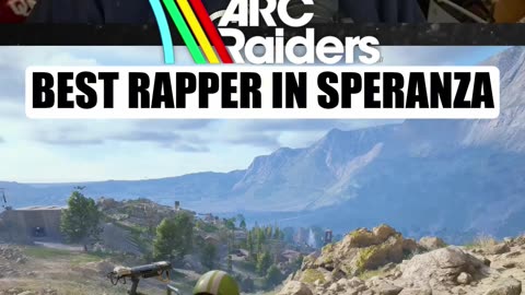 Best rapper in Speranza🔥 ARC Raiders