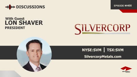 Discussion with Lon Shaver | Silvercorp Metals (NYSE:SVM)