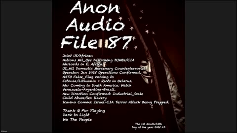 QNews Patriot: ANON Audio File #87