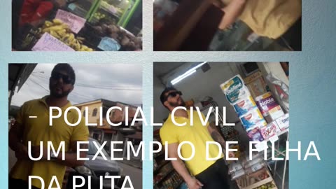 POLICIAIS CIVIS, MULHERES PSICOPATAS E PERIGOSAS.